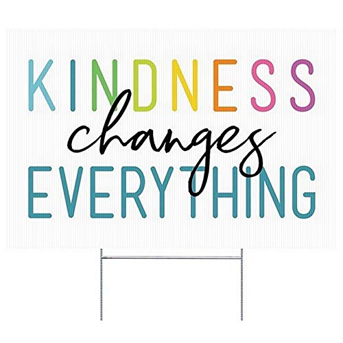 Kindness Changes Everything