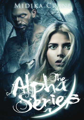 Alpha Series Books 1-5 Collection - Complete Set of Bestselling Fantasy Novels for Adults | Perfect for Book Clubs, Gifts & Fantasy Lovers