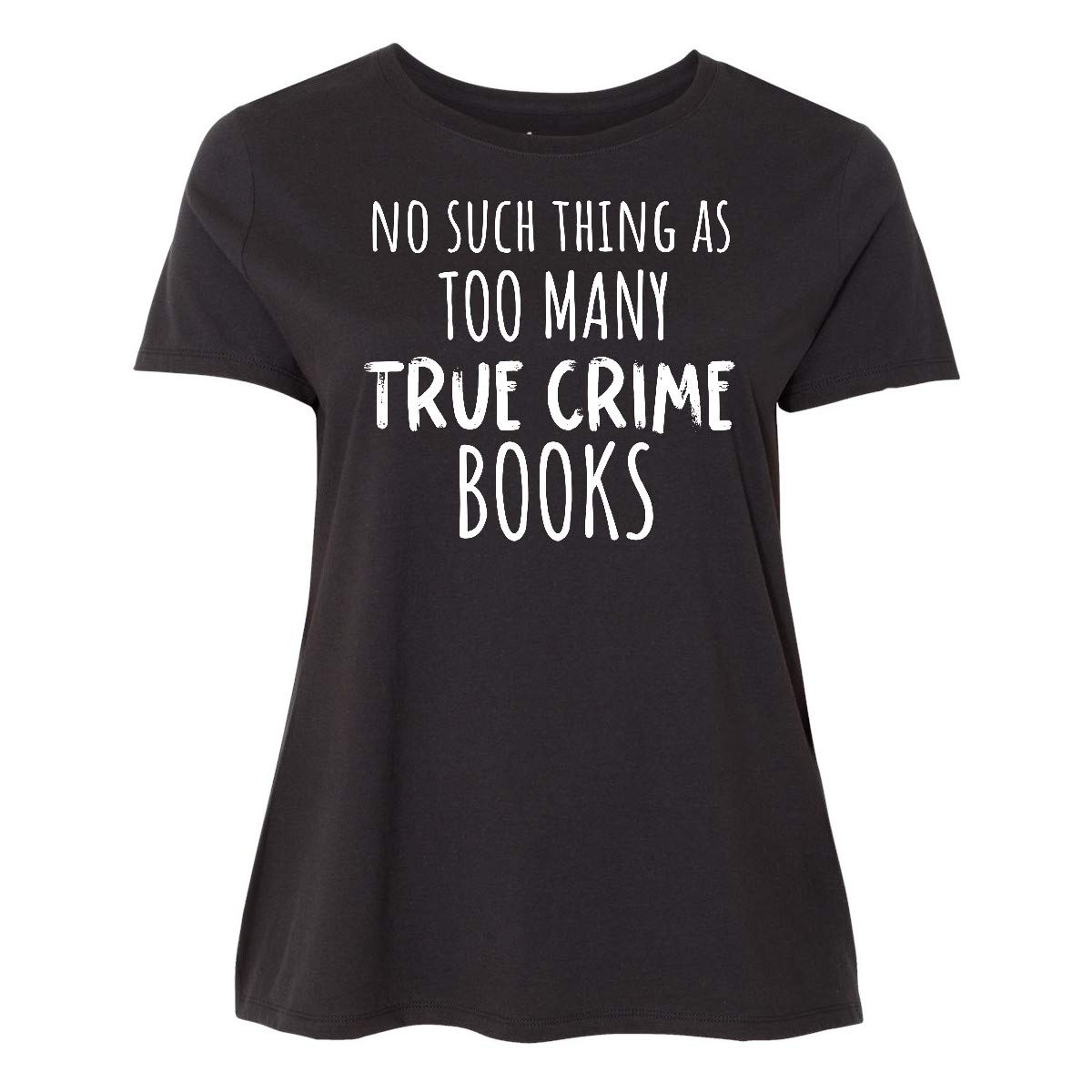Inktastic Women's Plus Size True Crime Book Lover T-Shirt - Funny Reading Enthusiast Tee for Casual Wear & Book Club Meetings