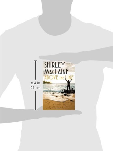 Above the Line: My Wild Oats Adventure - Memoir of Self-Discovery & Adventure Travel - Perfect for Book Clubs & Inspirational Reading