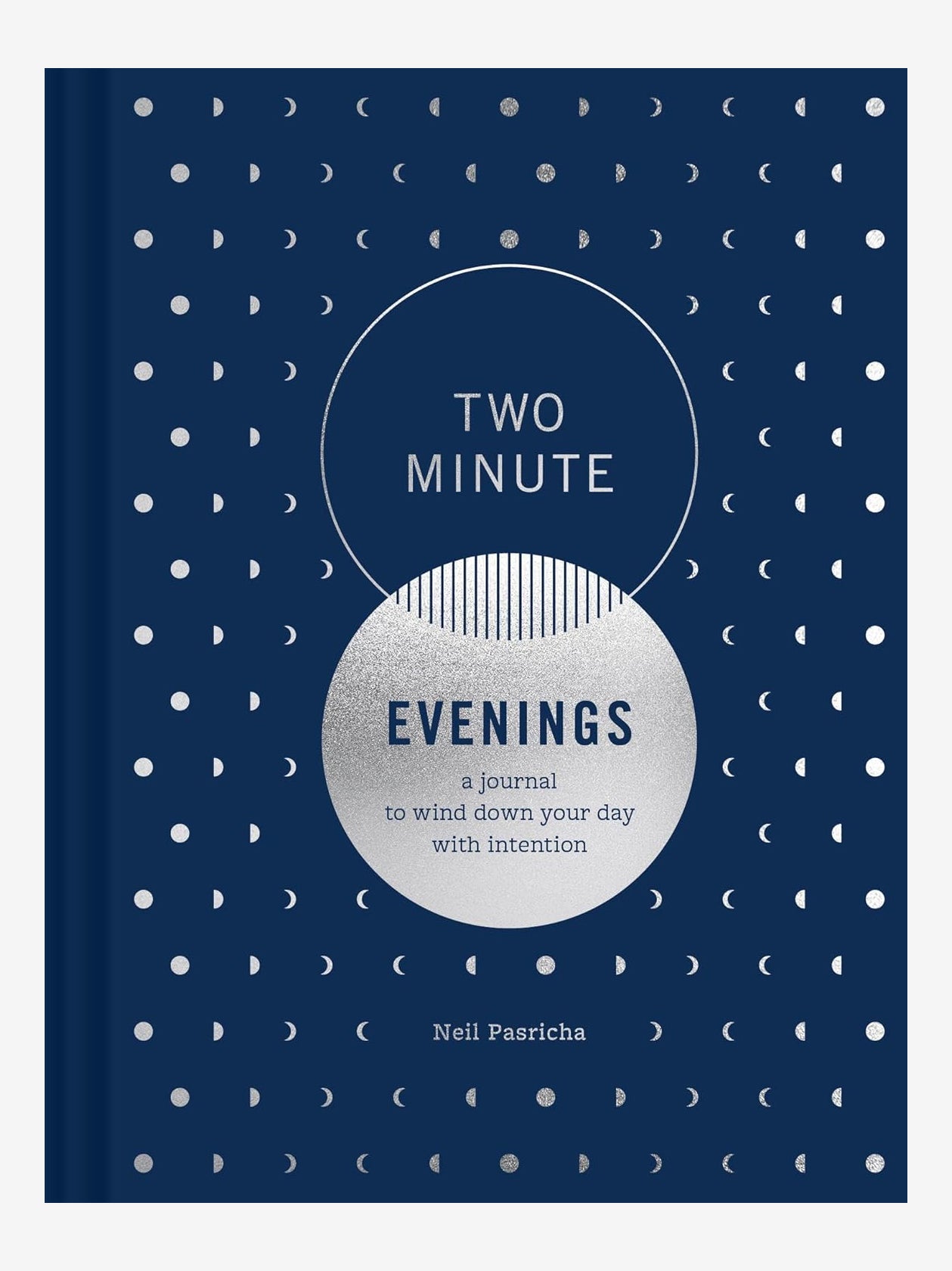 Two Minute Evenings: Intentional Journal for Daily Reflection & Relaxation - Perfect for Nighttime Routine, Mindfulness Practice, and Stress Relief