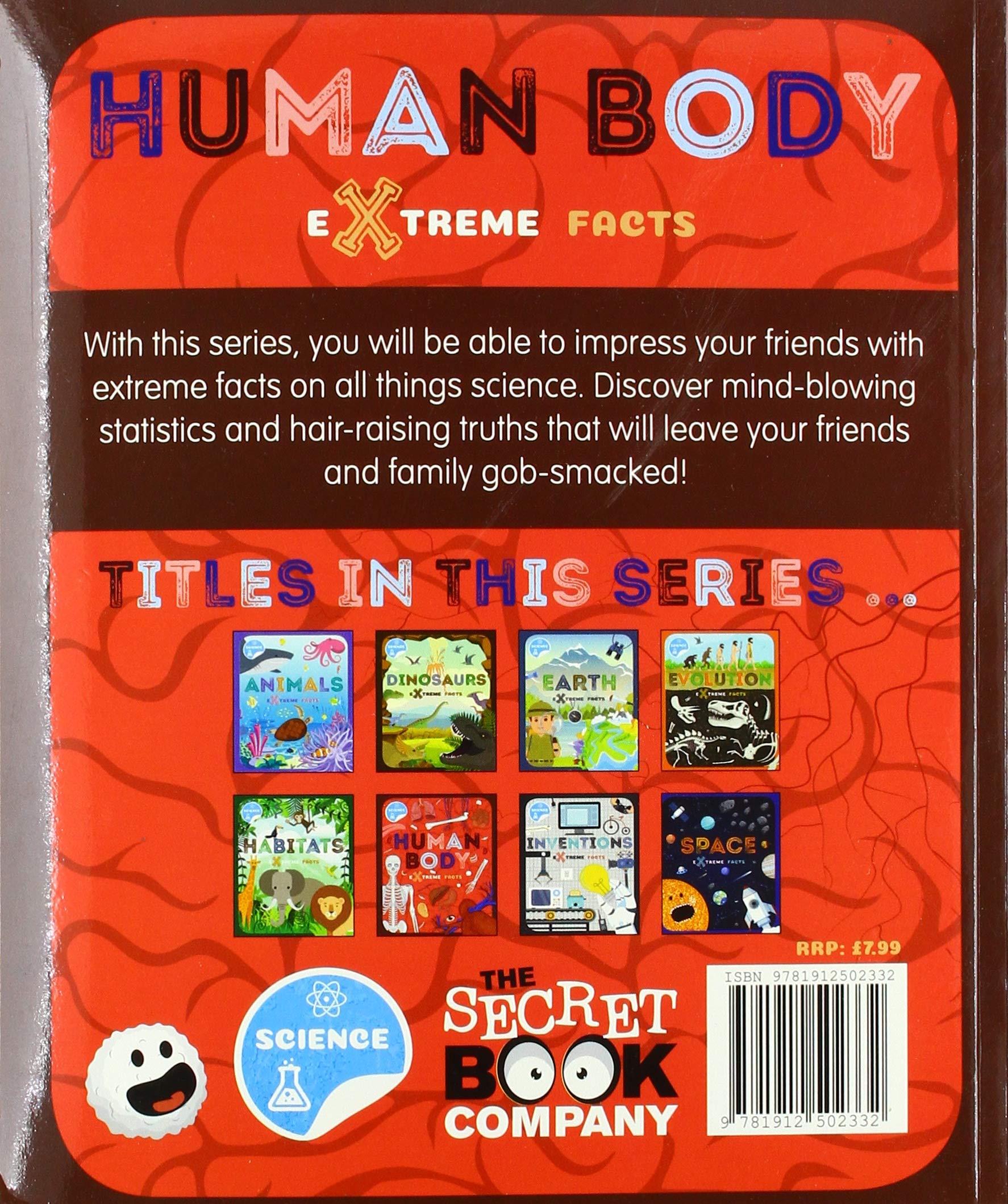 Human Body (Extreme Facts) - Amazing Anatomy Discoveries for Kids & Adults | Perfect for Science Classrooms & Homeschool Learning