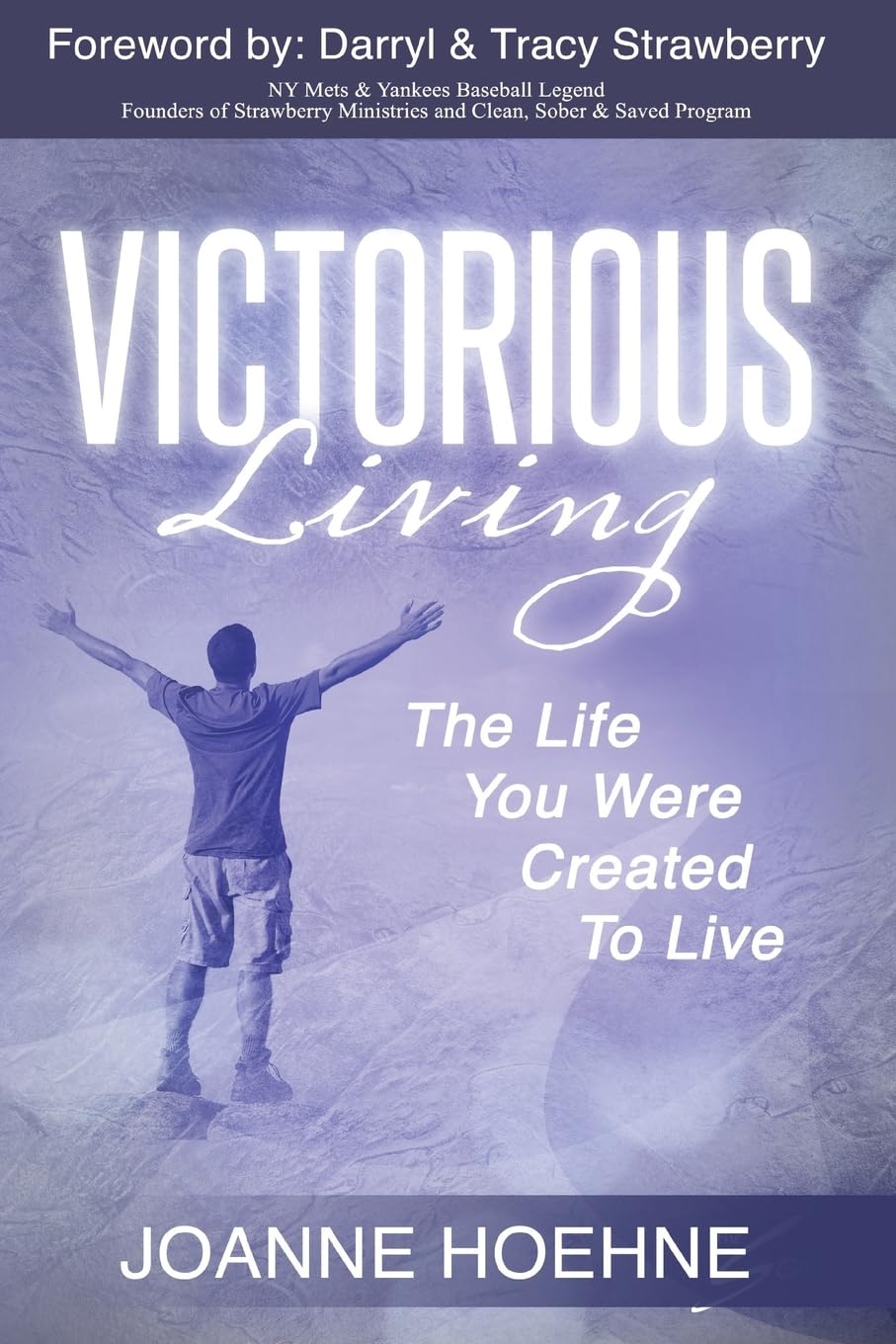 Victorious Living: The Life You Were Created To Live - Christian Self-Help Book for Personal Growth & Spiritual Development | Perfect for Daily Devotionals, Bible Study Groups & Faith-Based Motivation