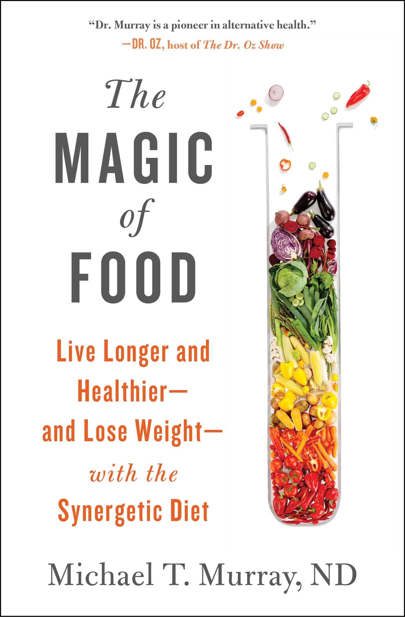 Synergetic Diet Guide: Live Longer, Healthier & Lose Weight Naturally | Boost Energy & Wellness for Busy Professionals