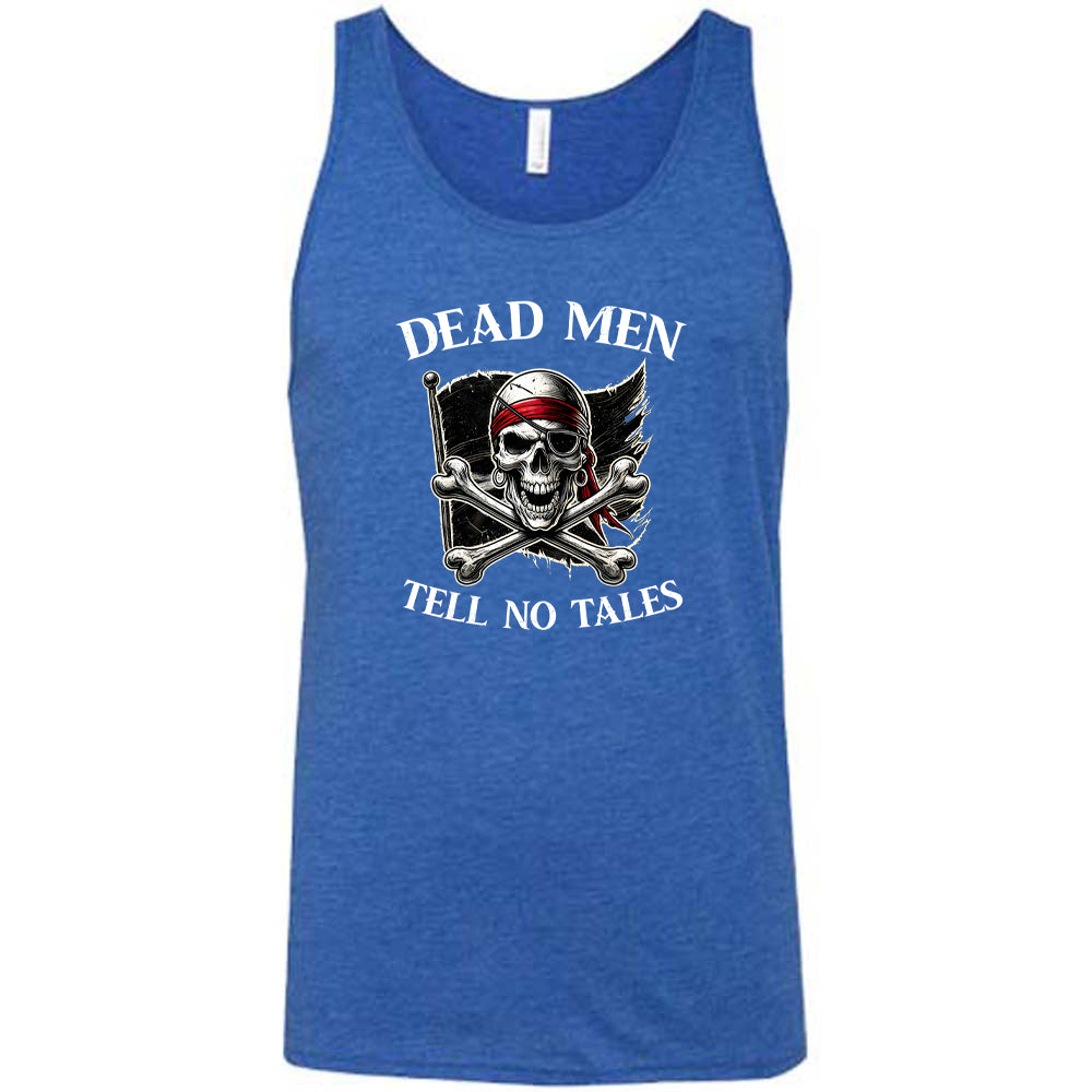 Dead Men Tell No Tales Unisex T-Shirt - Pirate Themed Cotton Tee for Men & Women - Perfect for Halloween, Cosplay, and Pirate Parties