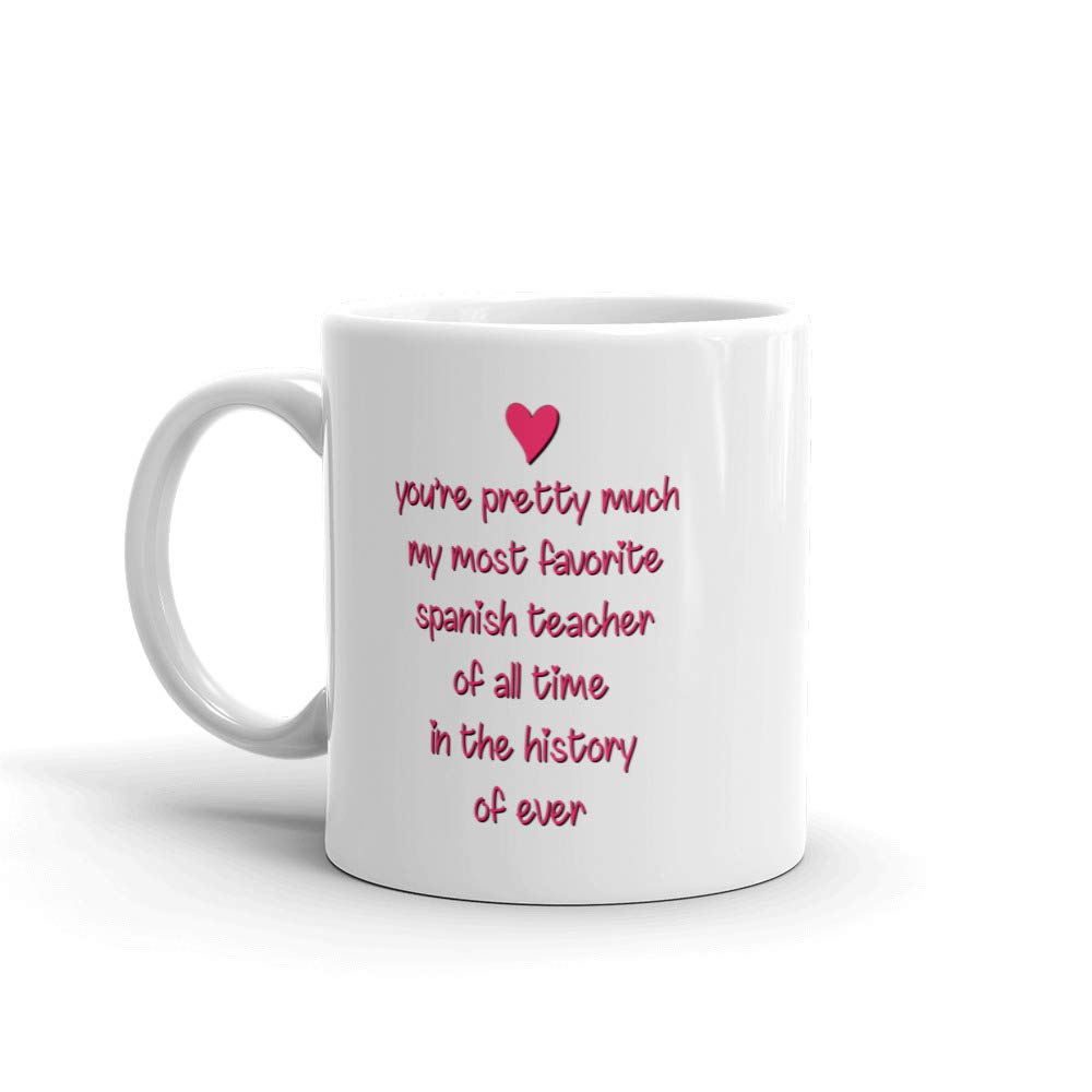 Spanish Teacher Gift Mug - 11oz Ceramic Coffee Cup with 'You're My Favorite' Quote - Perfect for Teacher Appreciation, Retirement, or Thank You Gifts for Men & Women - Ideal for Classroom, Office, or Home Use