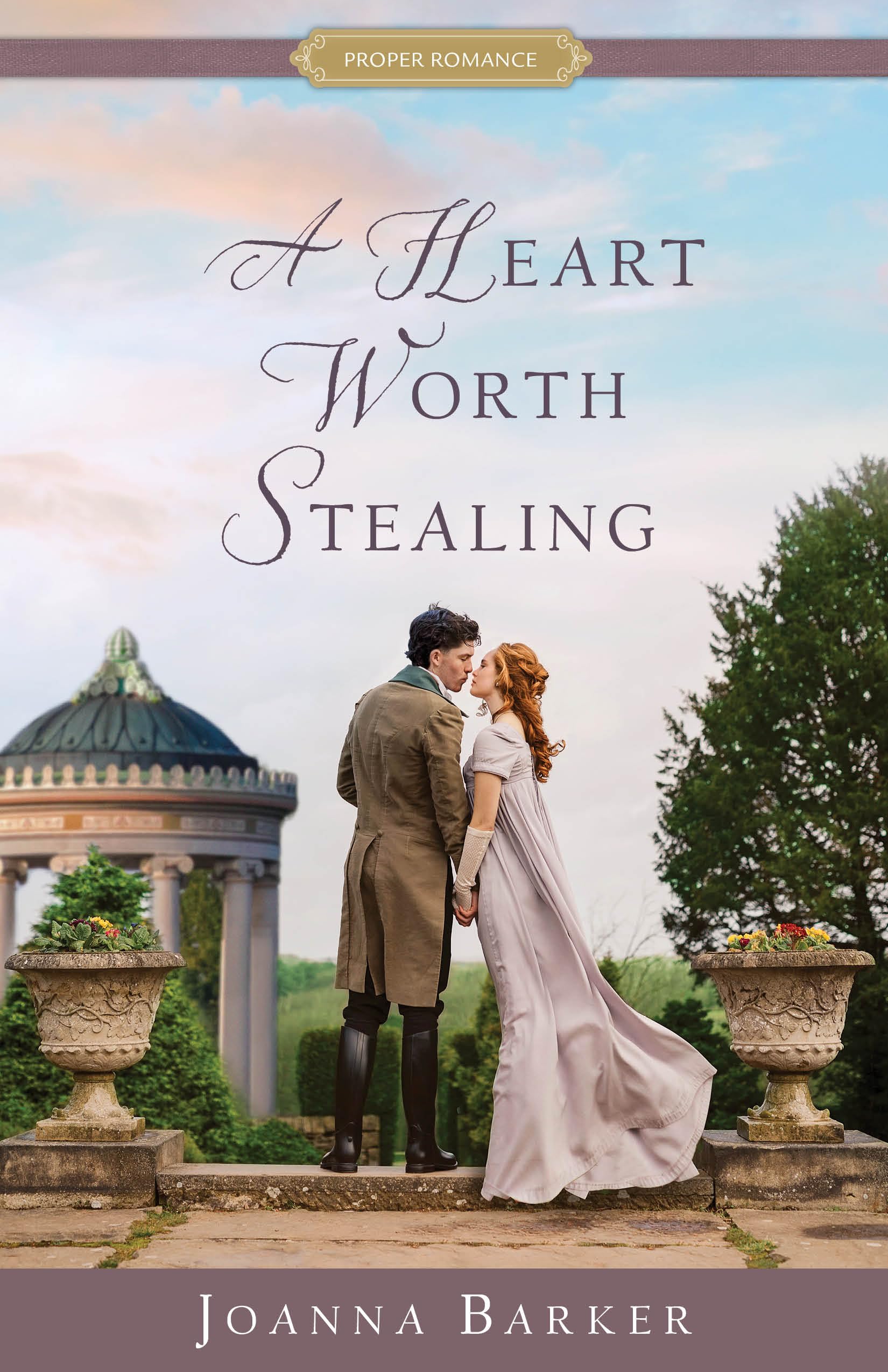 A Heart Worth Stealing: Regency Romance Novel - Historical Love Story for Adults | Perfect for Book Clubs & Cozy Reading
