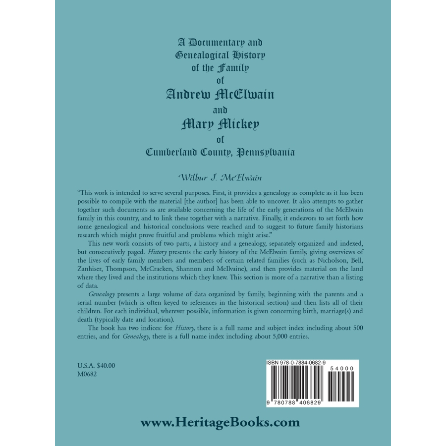 Andrew McElwain & Mary Mickey Family History Book - Pennsylvania Genealogy & Ancestry Research - Perfect for Historians, Genealogists & Family Tree Enthusiasts