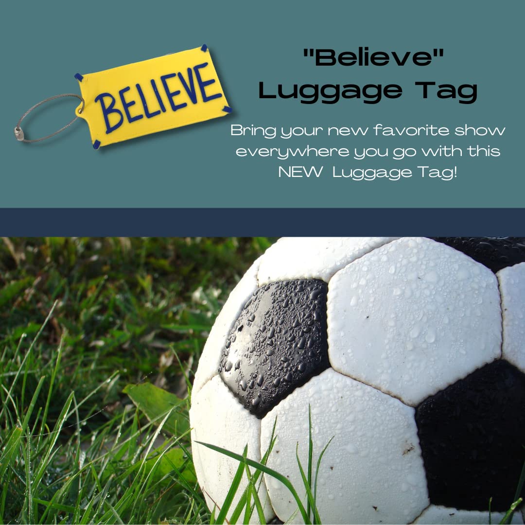 Coach Lasso 'Believe' Motivational Luggage Tag - Inspired by Ted Lasso TV Show | Perfect Gift for Soccer Fans & Travel Enthusiasts | Great for Suitcases, Backpacks & Gym Bags