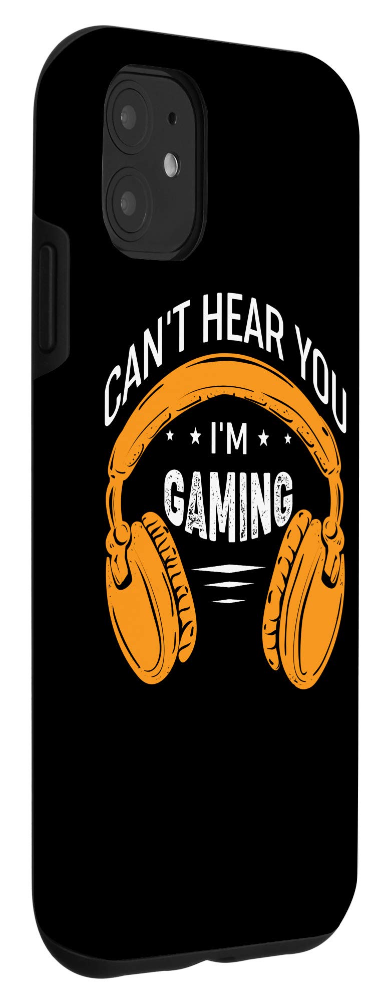 iPhone 11 Case - Funny 'Can't Hear You I'm Gaming' Protective Cover for Gamers | Perfect for Gaming Sessions & Everyday Use