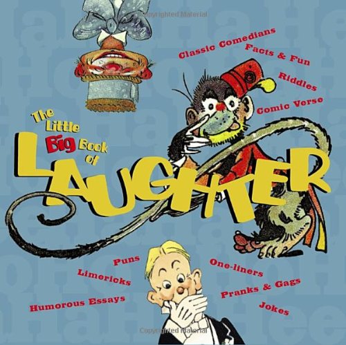 The Little Big Book of Laughter - Humor Collection for All Ages | Perfect for Family Gatherings, Parties & Stress Relief