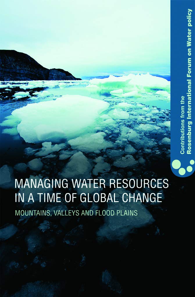 Global Water Resource Management Strategies: Insights from the Rosenberg International Forum on Water Policy for Sustainable Development and Crisis Response