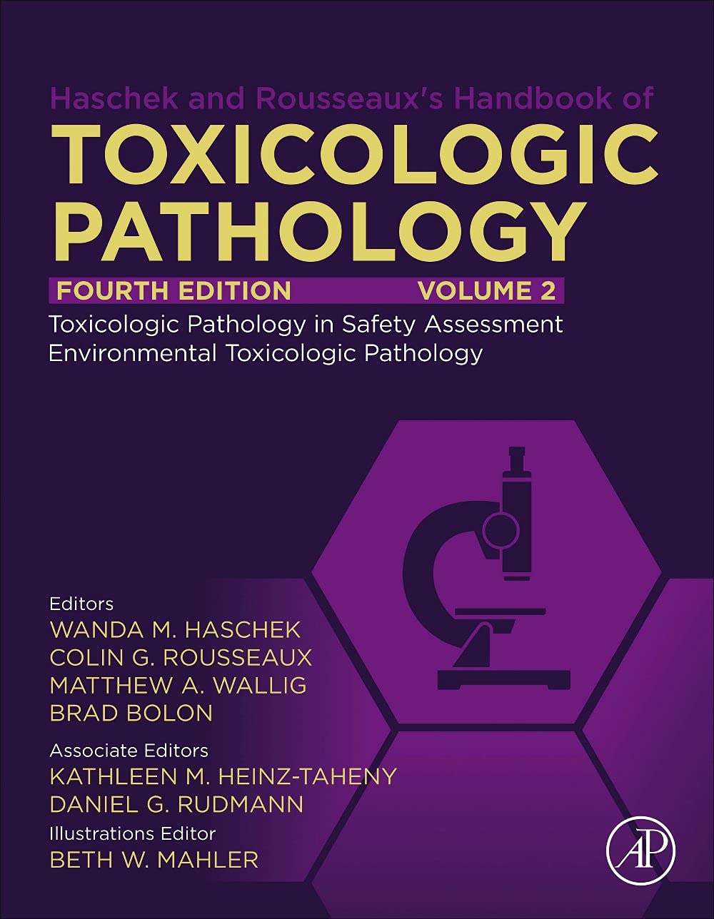 Haschek and Rousseaux's Handbook of Toxicologic Pathology Volume 2: Safety Assessment - Essential Toxicology Reference for Researchers & Pharmaceutical Professionals | Lab Studies & Drug Development
