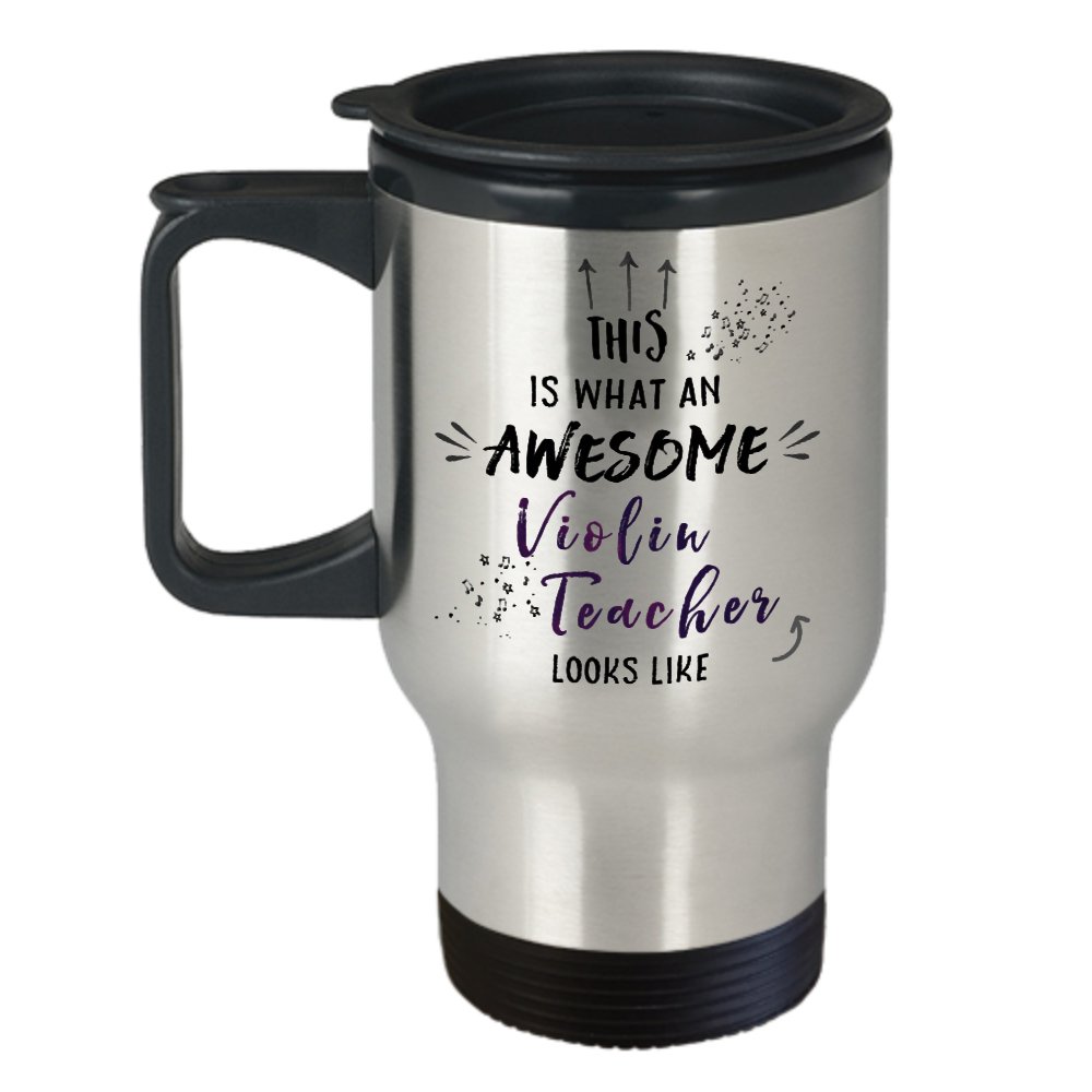 Violin Teacher Travel Mug - Stainless Steel Insulated Cup with Lid - Perfect Music Teacher Gift for Men & Women - Great for Coffee On-the-Go