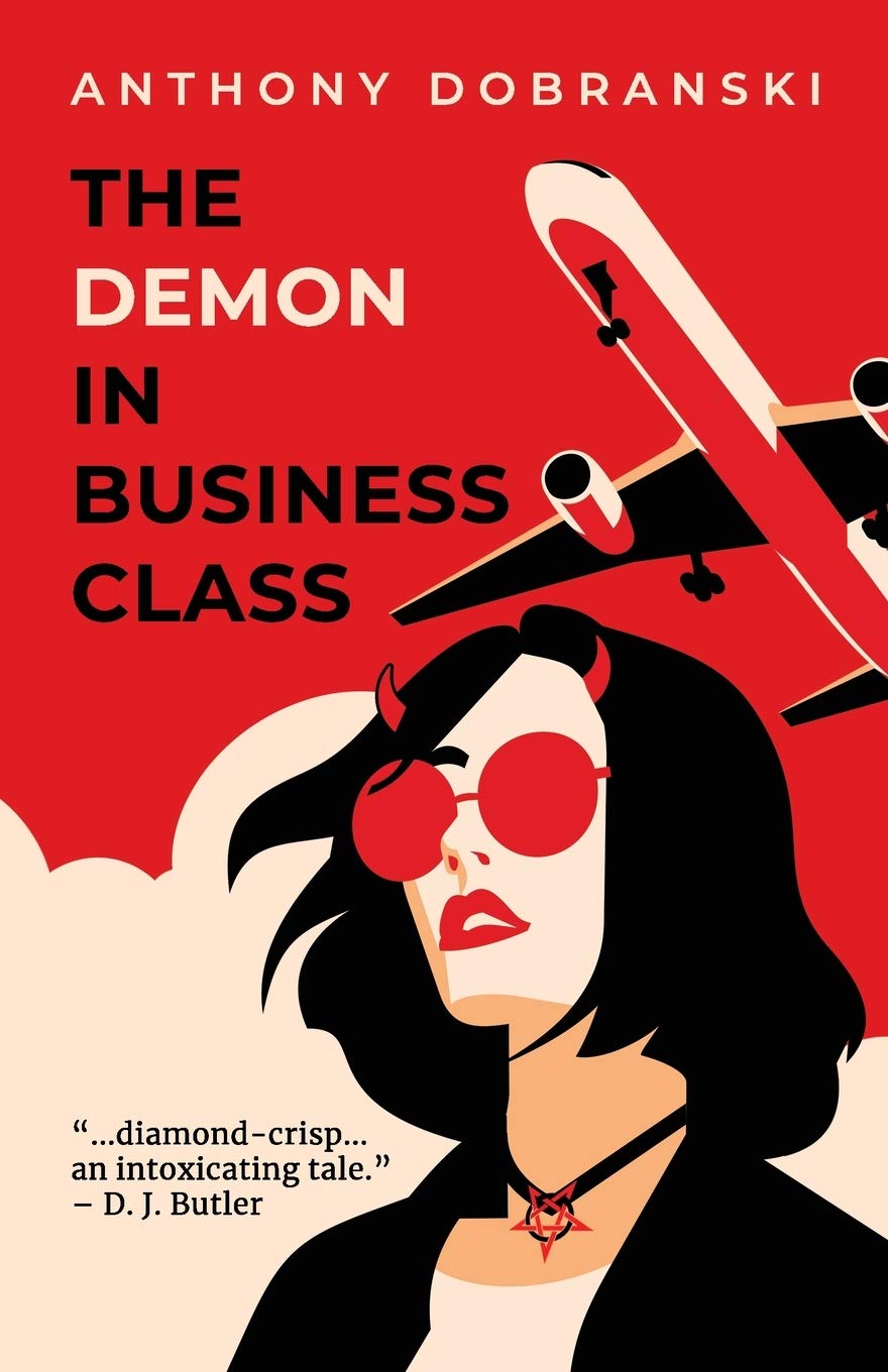 The Demon in Business Class - Thrilling Business Travel Novel for Airplane & Commute Reading