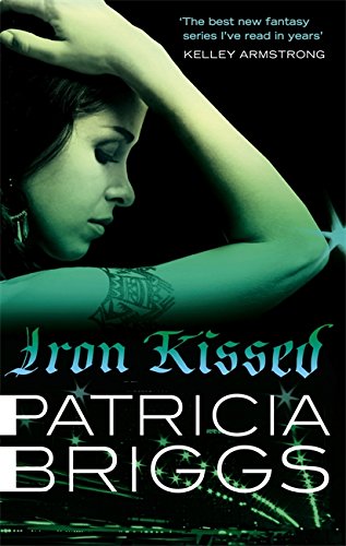Iron Kissed (Mercy Thompson Book 3) - Paranormal Romance Novel - Perfect for Fantasy Readers & Urban Fiction Lovers