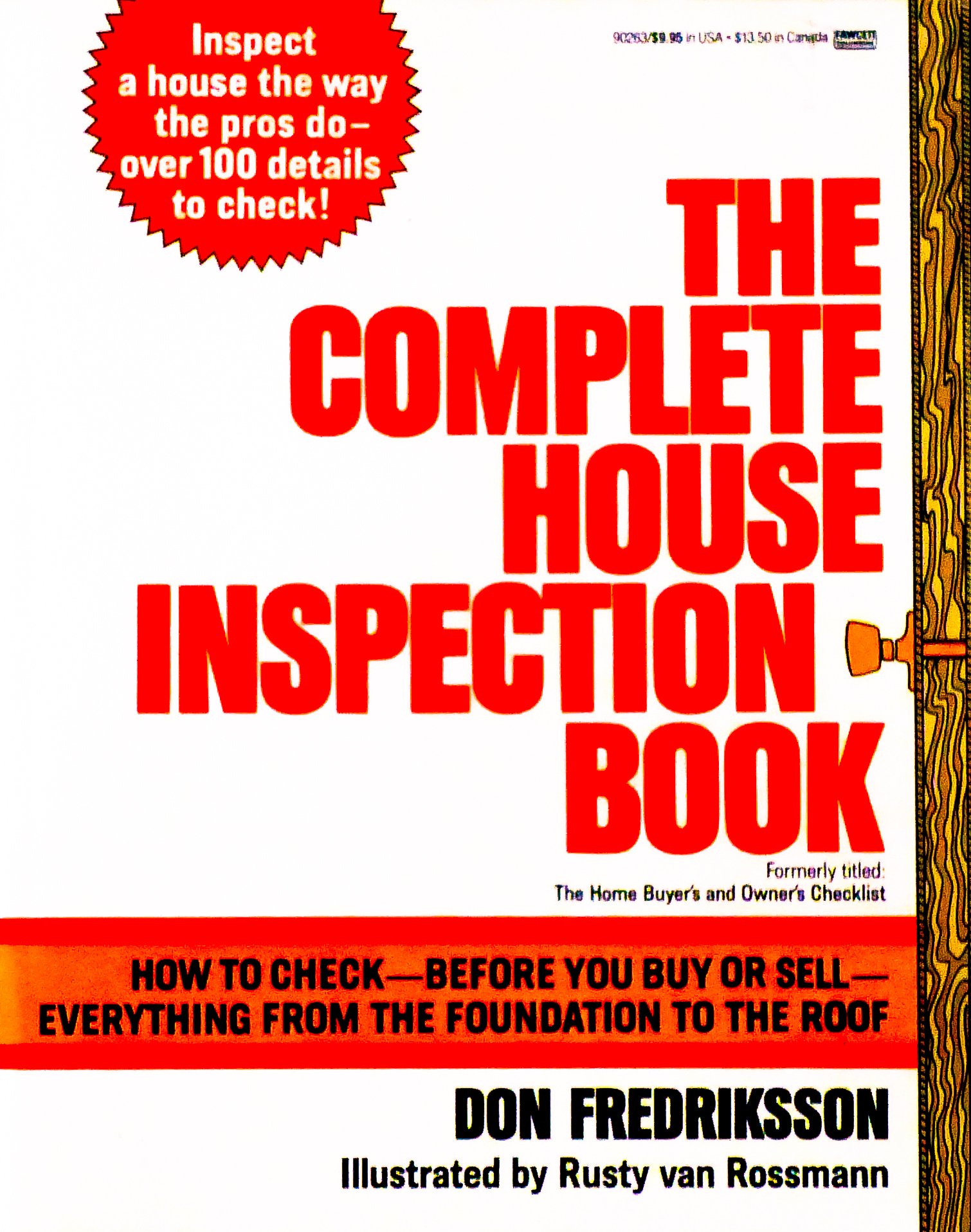 The Complete House Inspection Book - Ultimate Guide for Home Buyers & Sellers | Property Assessment Manual | Perfect for DIY Home Inspections & Real Estate Professionals