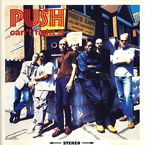 Push - Can't Fight It - Soulciety Records - ME 00482 | Vinyl Record | Soul & Funk Music | Perfect for DJ Sets & Music Collectors