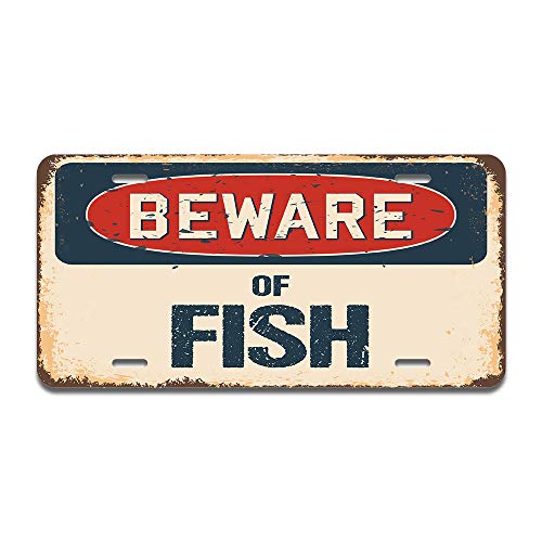Beware of Fish