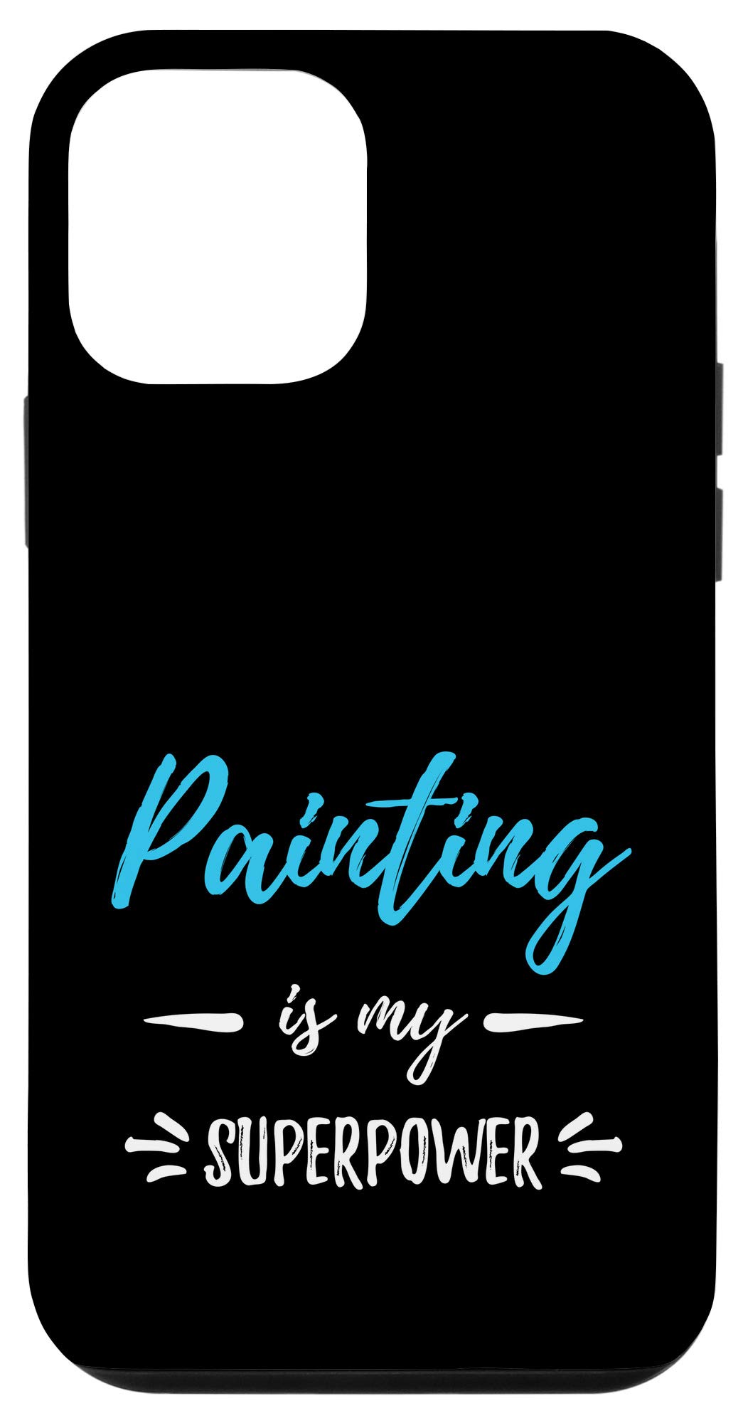 iPhone 12 Mini Case - 'Painting Is My Superpower' Funny Painter Design | Protective Phone Cover for Artists & Creative Professionals | Perfect Gift for Painters, Art Lovers & iPhone Users