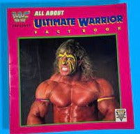 Ultimate Warrior Fact Book 1991 by Checkerboard - Rare Wrestling Collectible for Fans & Memorabilia Enthusiasts
