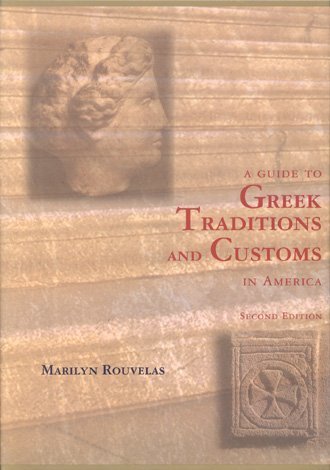 Greek Traditions and Customs in America: A Complete Guide for Immigrants, Families & Cultural Enthusiasts | Celebrations, Food & Heritage