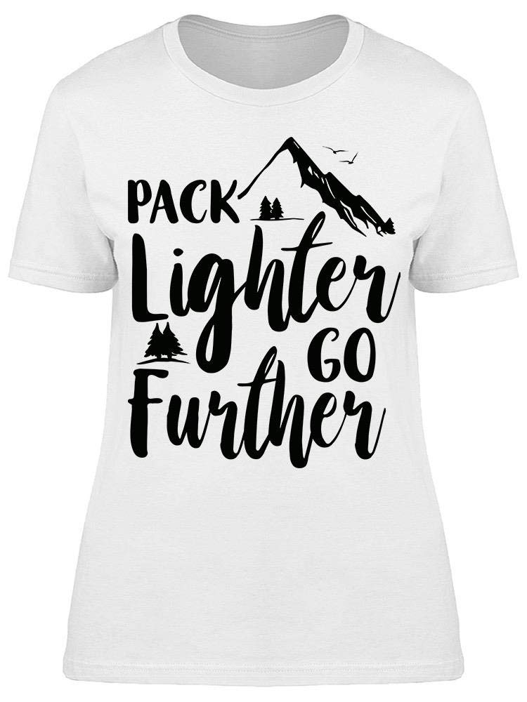 Smartprints Pack Lighter Go Further Tee - Women's Quick-Dry Performance T-Shirt for Hiking, Running & Outdoor Activities
