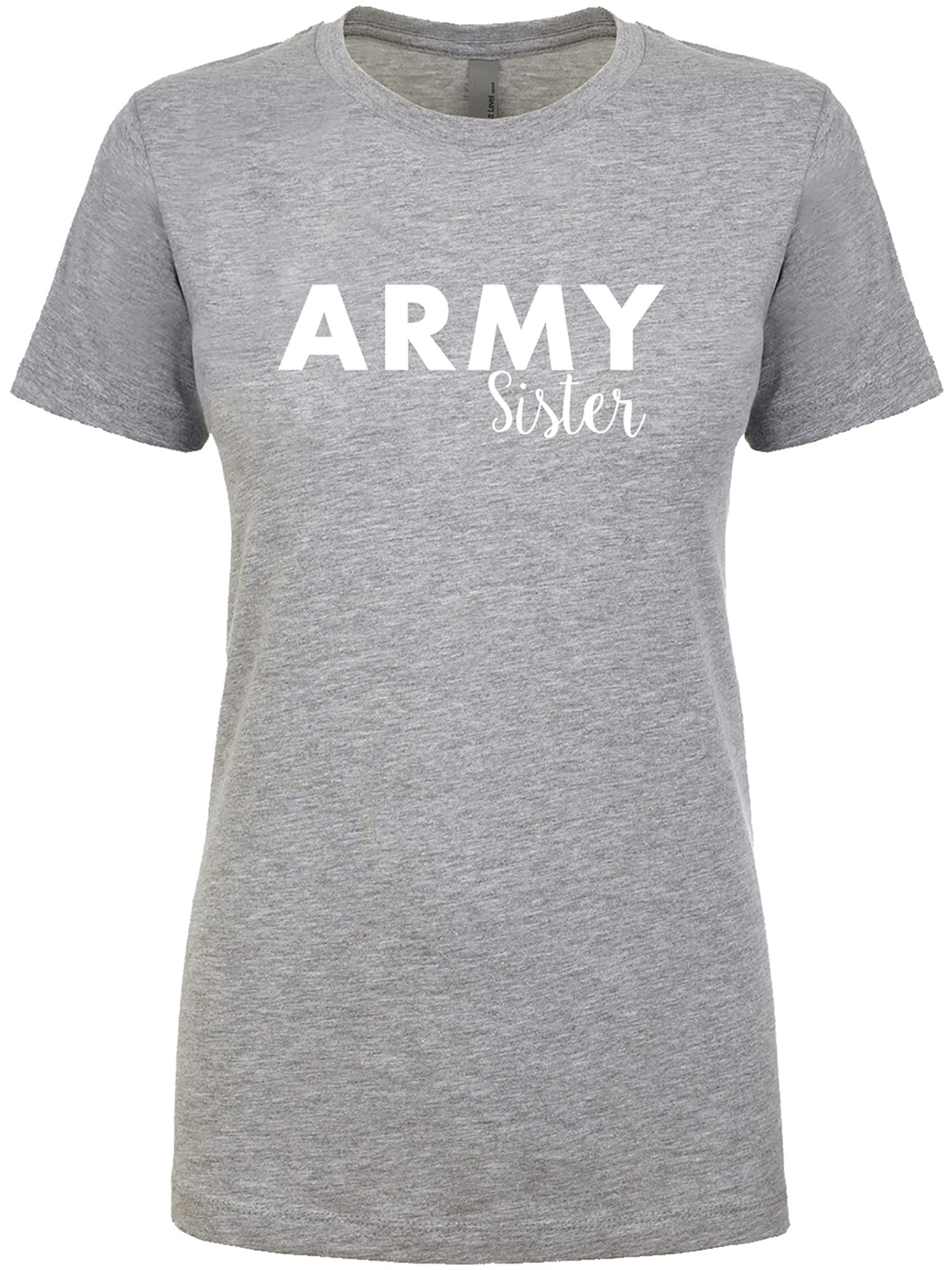 Zerogravitee Army Sister Women's Crewneck T-Shirt - Comfortable Casual Tee for Military Support, Everyday Wear & Sisterhood Bonding