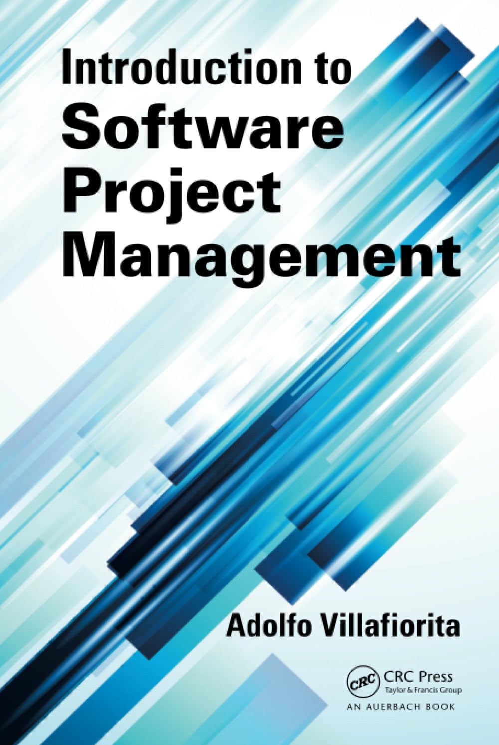 Software Project Management Guide: Best Practices, Tools & Strategies for Successful Projects | Ideal for IT Teams & Developers