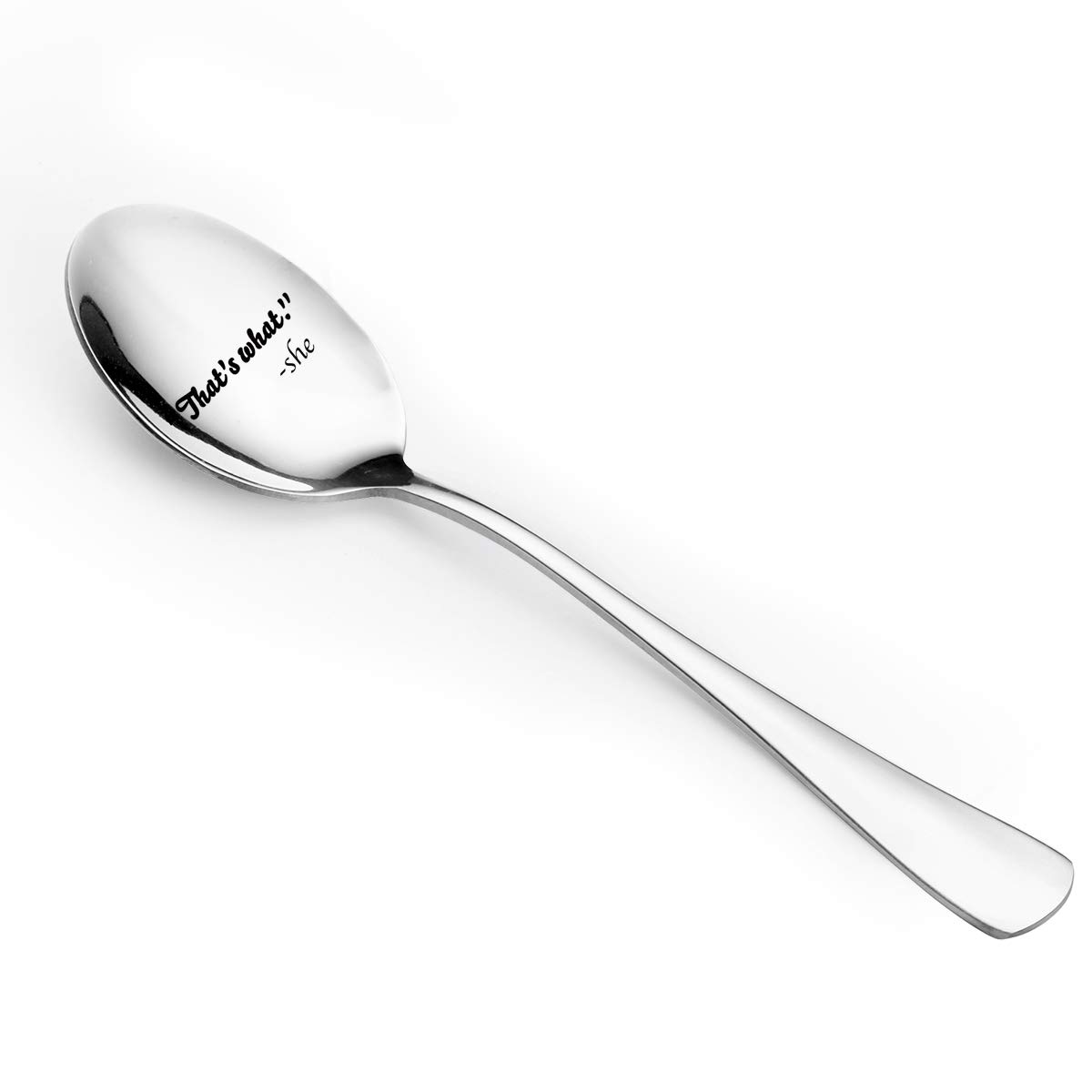 Engraved Stainless Steel Spoon Gift - Funny 'That's What She Spoon' Design for Best Friend, Him & Her - Perfect for Cereal, Ice Cream & Coffee - Great Birthday, Valentine's & Christmas Present - Ideal for Kitchen, Office & Gag Gifts