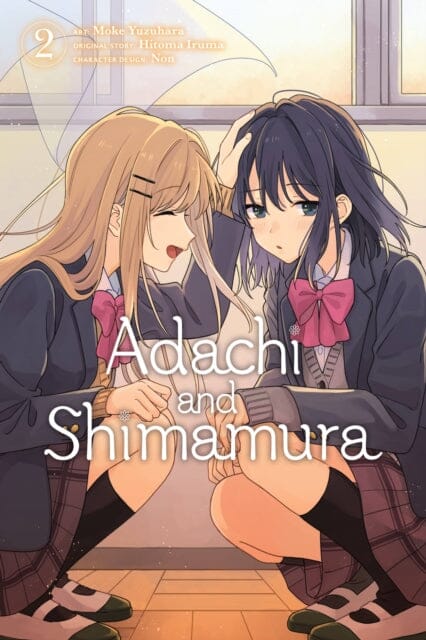 Adachi and Shimamura, Vol. 2 Manga by Hitoma Iruma - Yuri Romance Story for Anime Fans & Manga Collectors