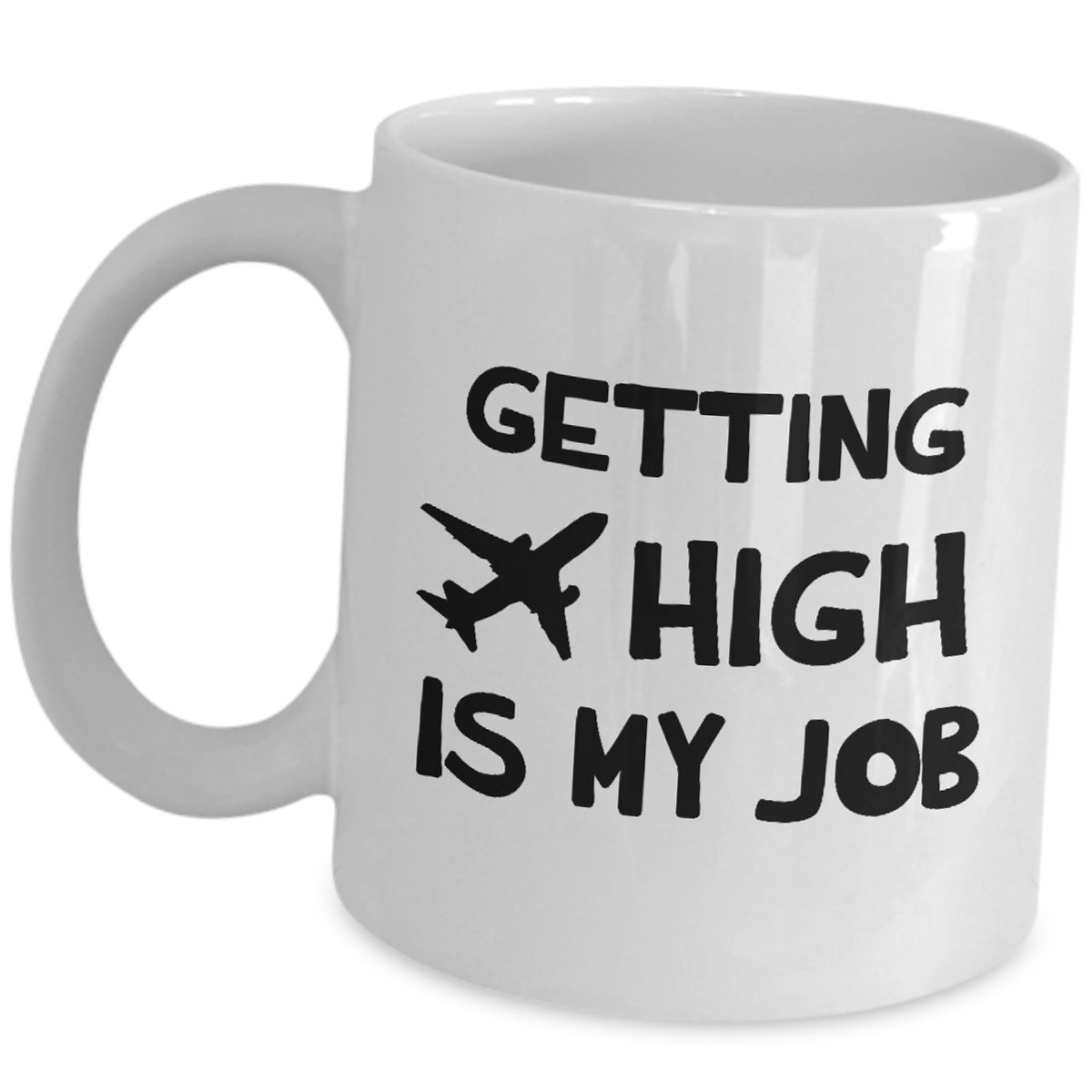 Funny Pilot Coffee Mug - 'Getting High Is My Job' Aviator Tea Cup Gift for Airline Captains, Flight Navigators & Aviation Enthusiasts - Perfect for Office Use, Pilot Appreciation Gifts & Aviation Themed Parties