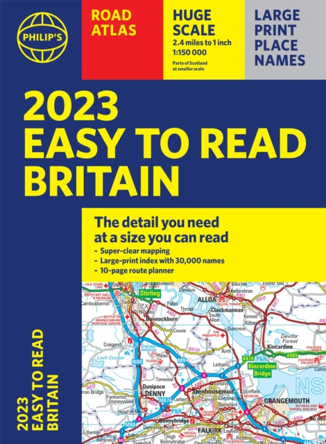 2023 Philip's Easy to Read Road Atlas Britain - A4 Paperback | Detailed UK Maps for Road Trips & Travel Planning | Perfect for Tourists, Drivers & Adventure Seekers