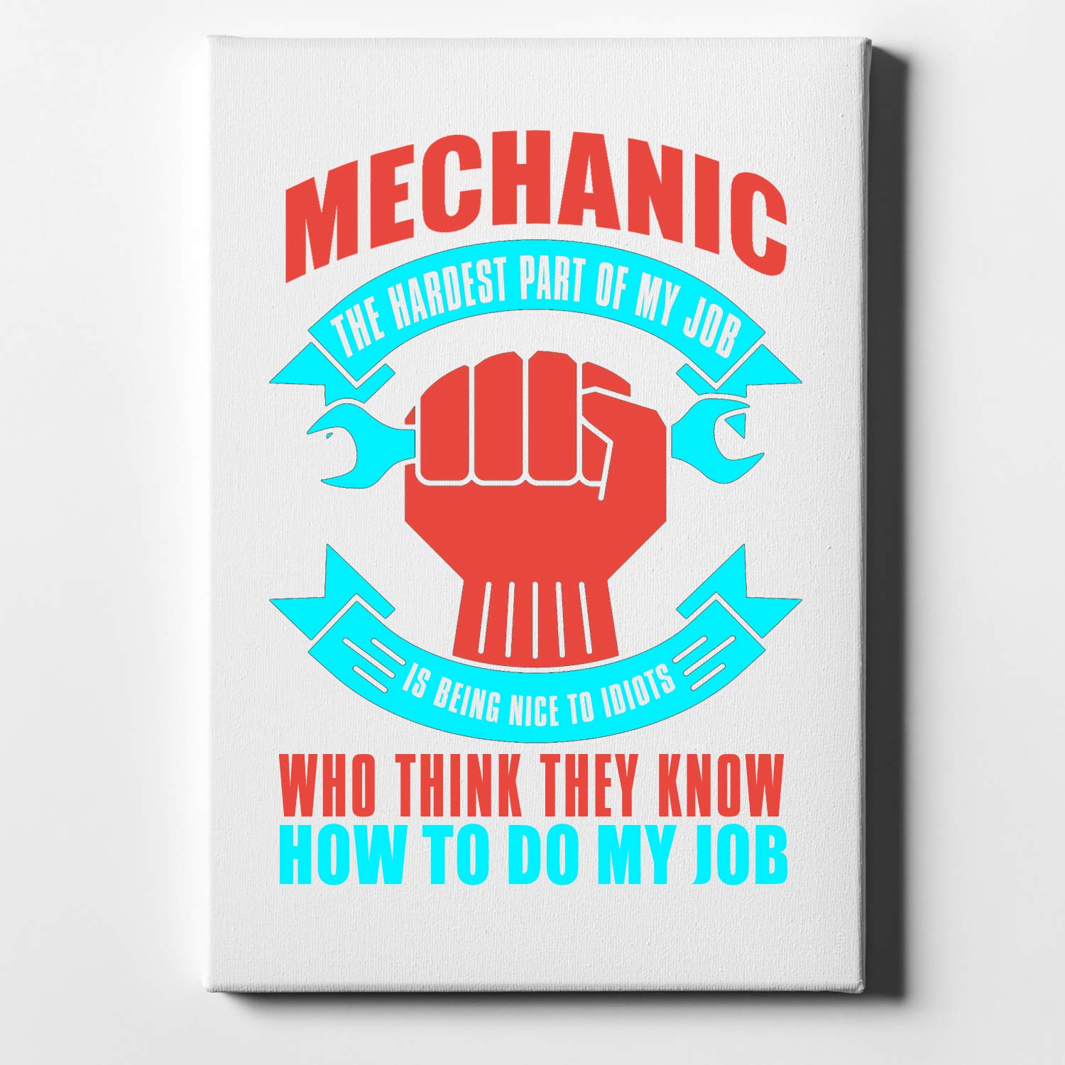 DistinctInk Mechanic Being Nice to Idiots - 8x10 Inch Framed Canvas Wall Art - Modern Home Decor for Living Room, Bedroom & Office - White Edge Gallery Wrap (5/8 Inch Depth)