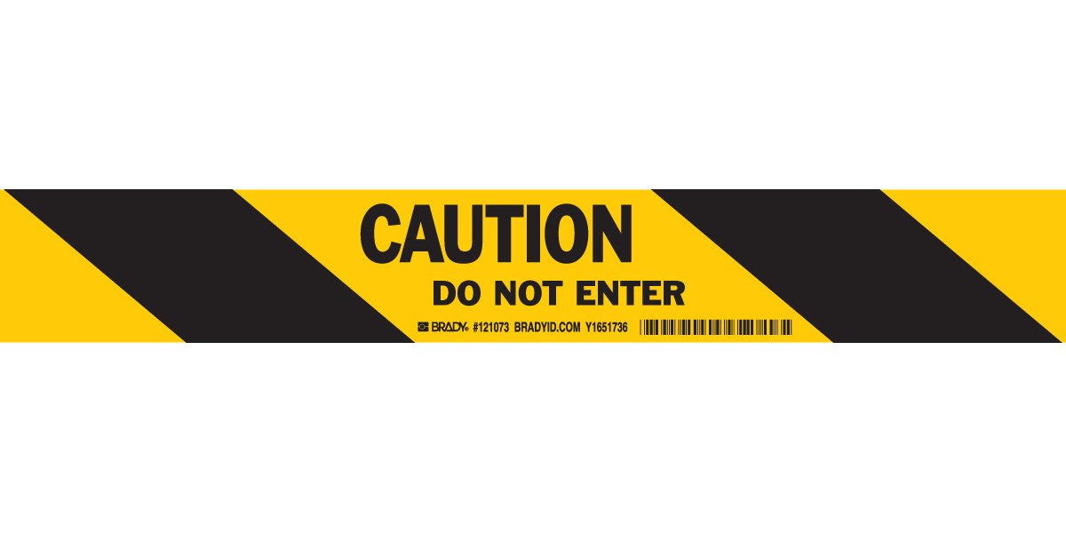 Brady 121073 Caution Do Not Enter Temporary Sign Tape - 2