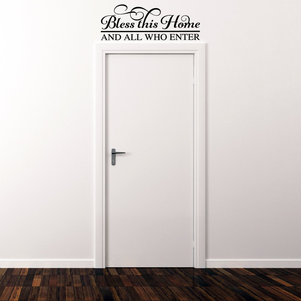 Bless This Home and All Who Enter - Inspirational Vinyl Wall Decal Sticker for Home Decor - Perfect for Living Room, Bedroom & Entryway