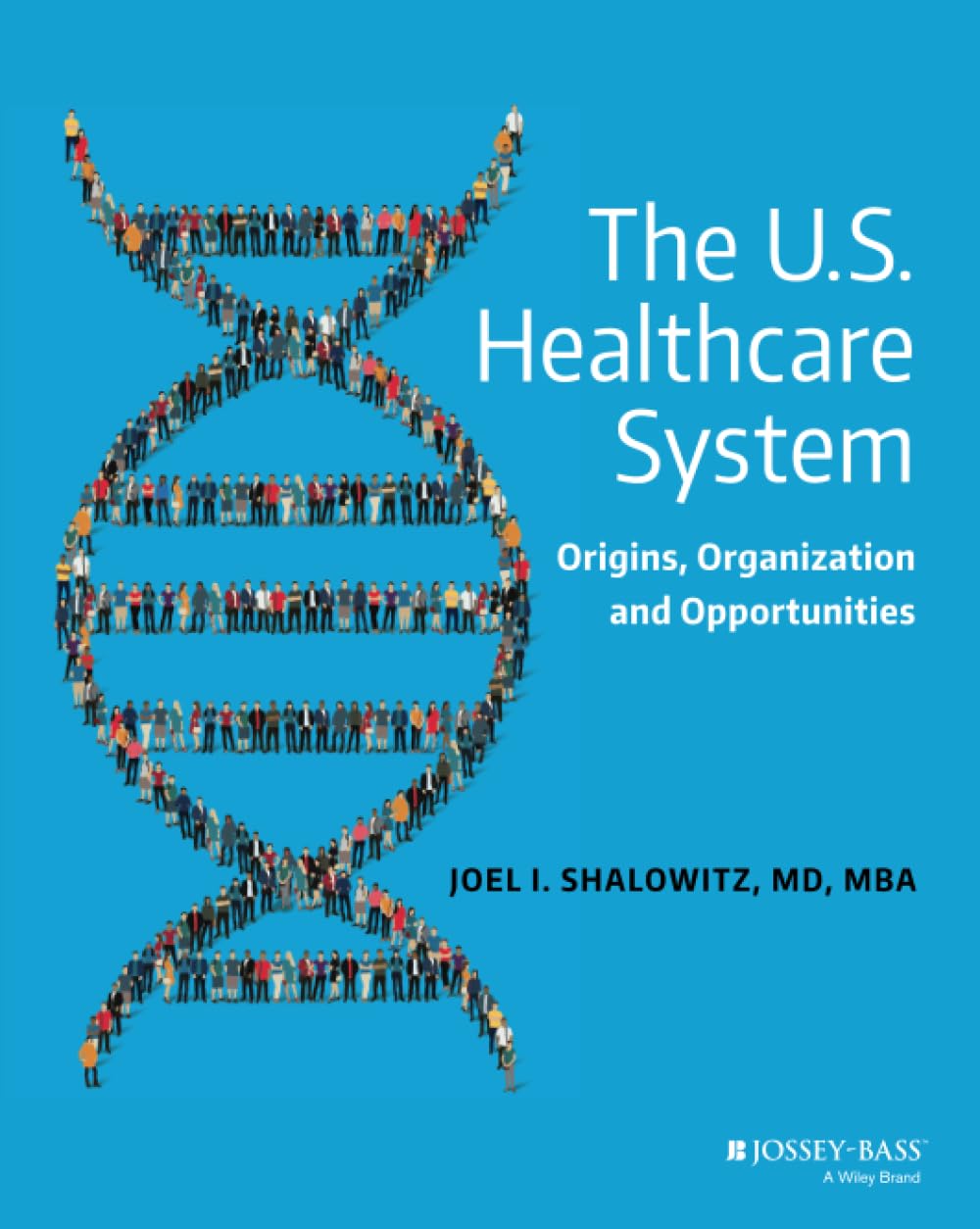U.S. Healthcare System: History, Structure & Career Opportunities | Medical Industry Guide for Professionals & Students