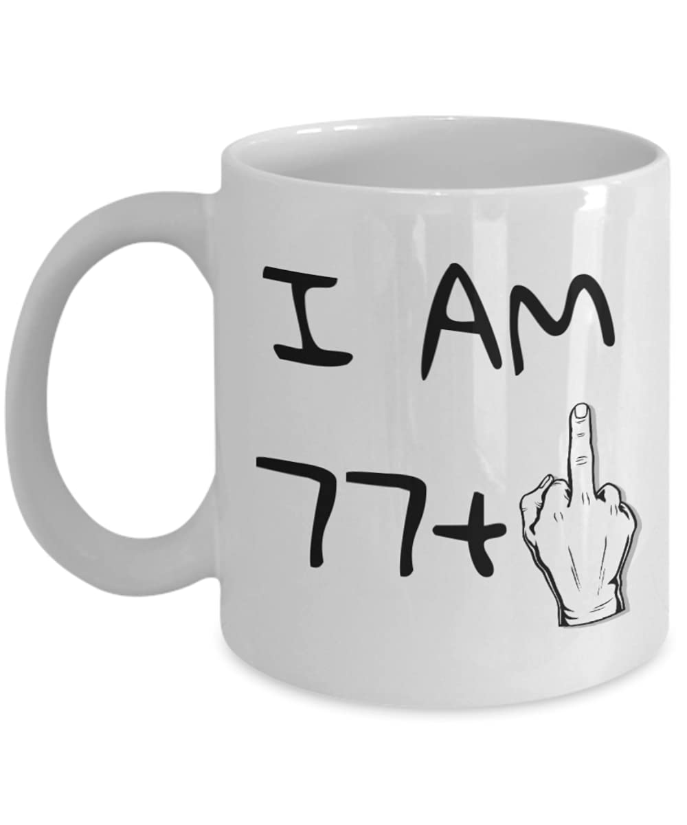 Zapbest 78th Birthday Coffee Mug - Funny 'I Am 77+1' Novelty Mug for Grandma & Grandpa - 11oz White Porcelain Tea Cup with Humorous Quote - Perfect Gift for Birthday Celebrations, Retirement Parties & Family Gatherings