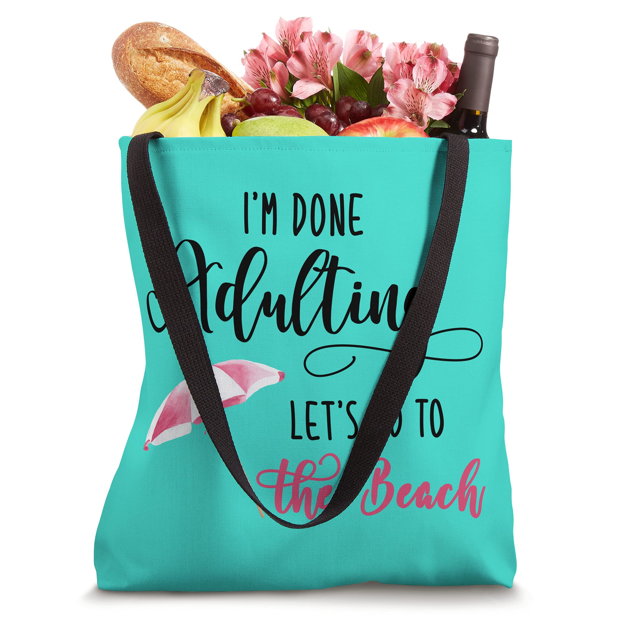 Funny Beach Umbrella Summer Art Tote Bag - 'I'm Done Adulting' Slogan - Perfect for Beach Trips, Pool Parties & Summer Vacations