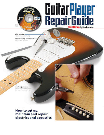 Guitar Repair Guide Book - 3rd Revised Edition by Dan Erlewine | Step-by-Step Guitar Maintenance & Setup Manual for Beginners to Pros | Perfect for Home Repairs, Studio Work & Live Performances