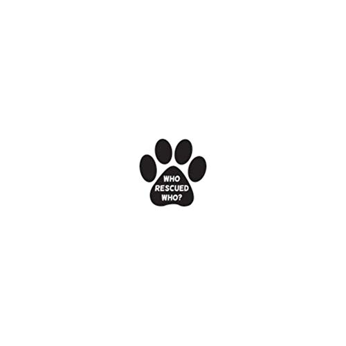 Who Rescued Who Paw - Funny Dog Cat Rescue Vinyl Decal Sticker (5 Inch) - Adorable Pet Adoption Design for Phone, Laptop, Car, Truck & Bumper - Perfect for Animal Lovers & Rescue Advocates