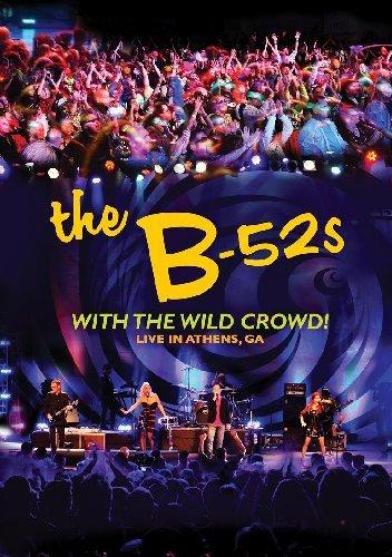 B-52s With the Wild Crowd! Live in Athens, GA - Classic Rock Concert DVD - Perfect for Parties & 80s Music Fans