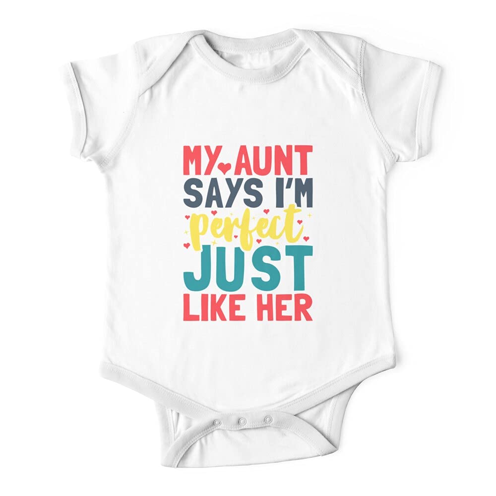 My Aunt Says I'm Perfect Baby Onesie - Soft Bodysuit for Newborns & Infants