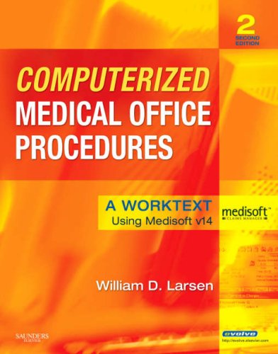 Computerized Medical Office Procedures: A Worktext - Essential Guide for Healthcare Administration & Medical Billing Professionals | Perfect for Clinical Workflow Optimization & EHR Training