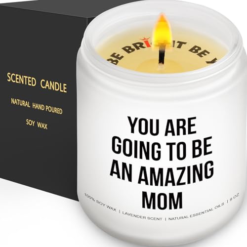 You Are Going To Be An Amazing Mom