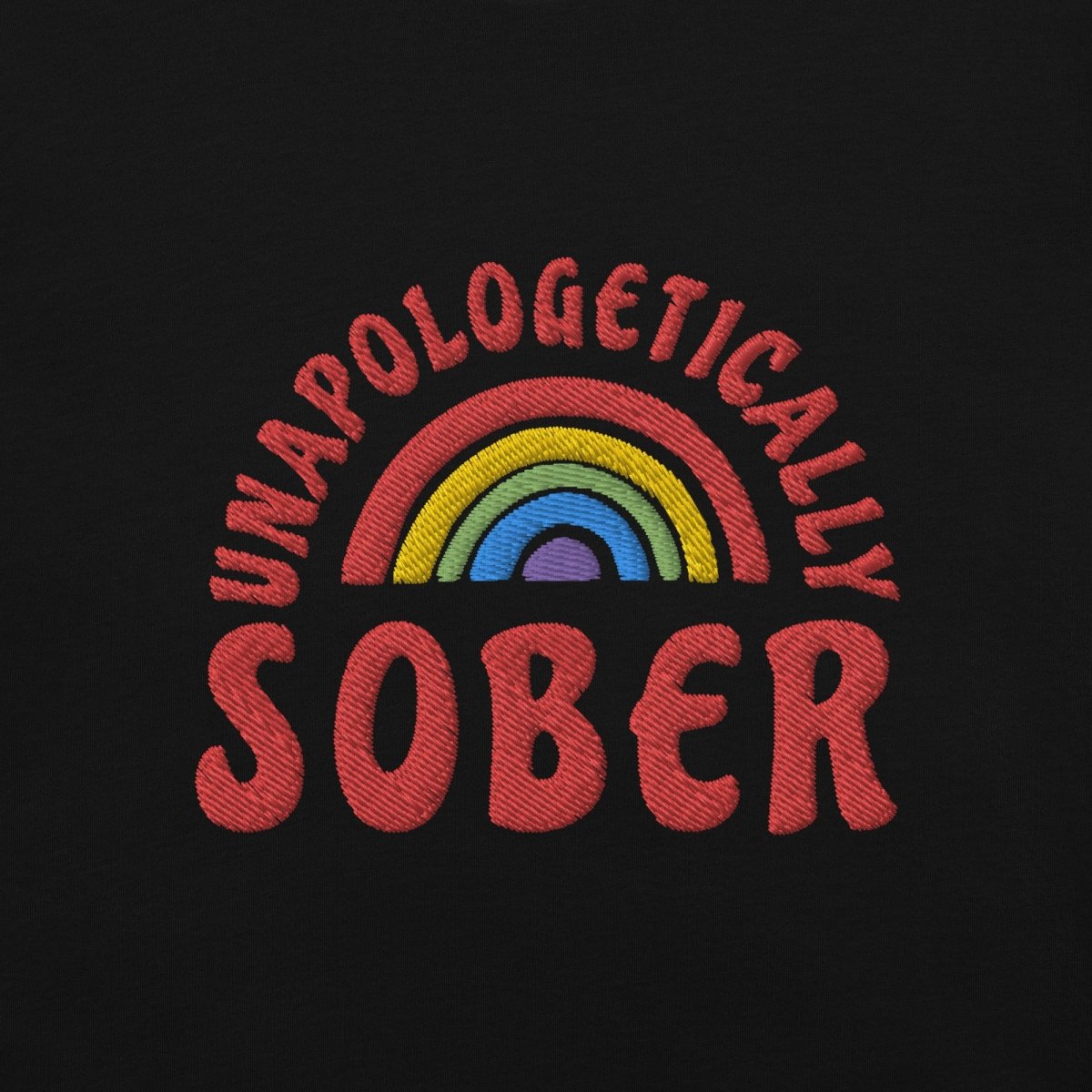 Unapologetically Sober Embroidered Unisex Heavyweight Cotton T-Shirt - Perfect for Sober Living, Recovery Support & Addiction Awareness Events