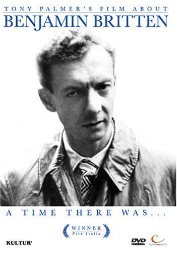 Benjamin Britten: A Time There Was - A Documentary Film by Tony Palmer | Classical Music Biography & British Composer History | Perfect for Music Lovers & History Enthusiasts