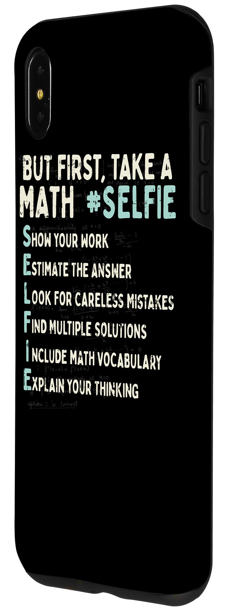 iPhone XS Max Math Selfie Case - Funny Math Equation Phone Cover for iPhone XS Max - Perfect for Students, Teachers & Math Lovers - Great Gift for Back to School & College