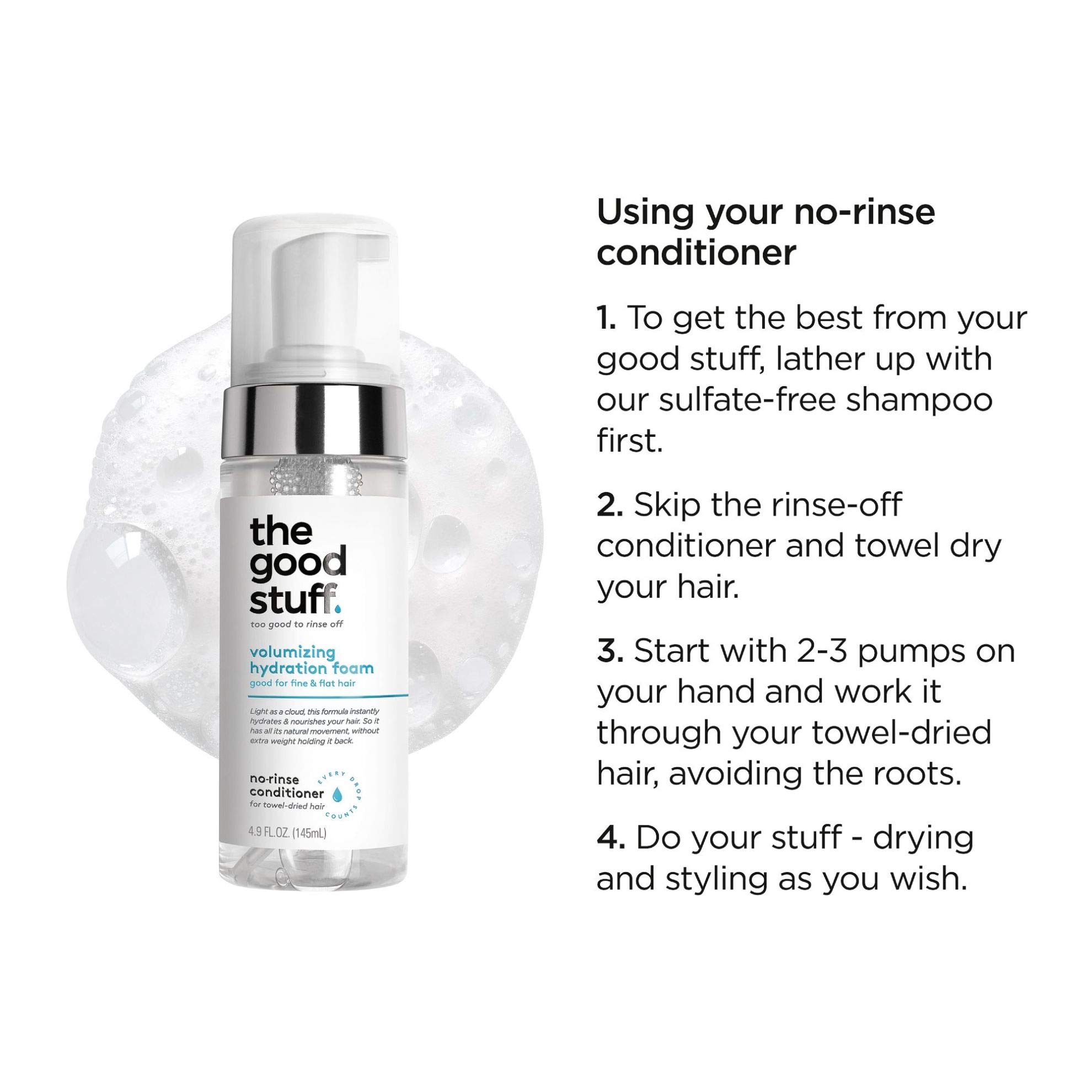 The Good Stuff Volumizing Hydration Foam Conditioner for Fine Hair - 4.9 oz | Lightweight Moisturizing & Thickening Hair Care | Perfect for Daily Use & Styling