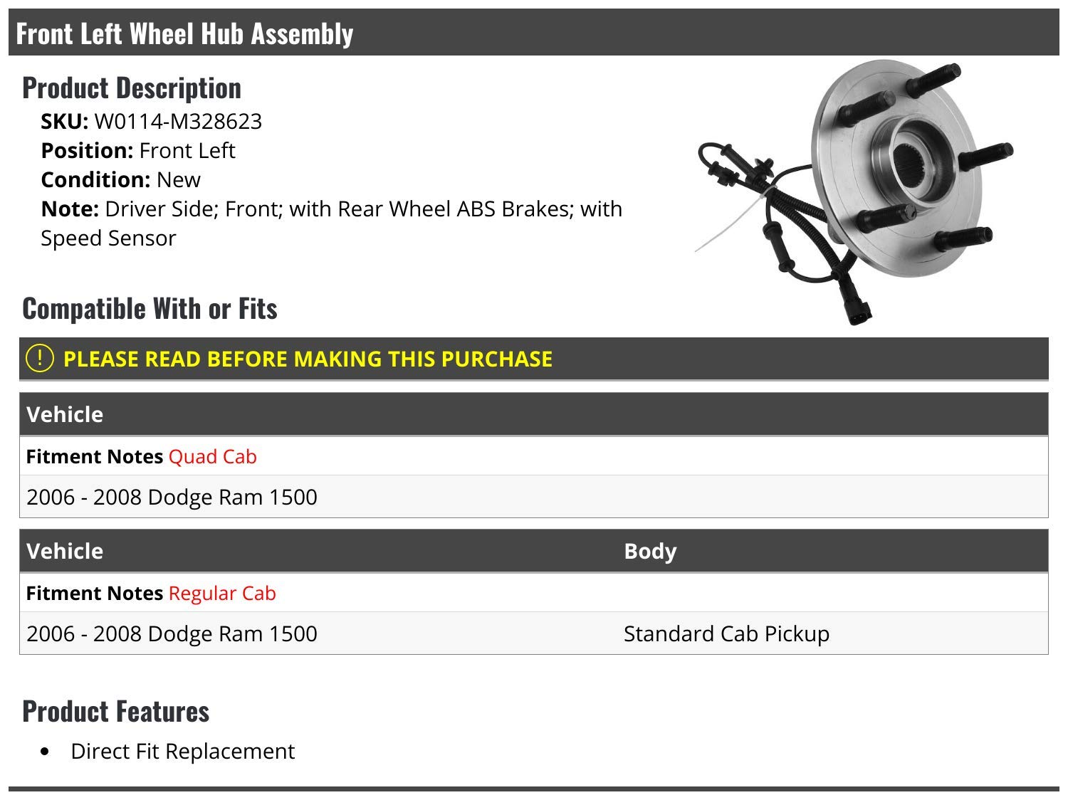 Front Left Wheel Hub and Bearing Assembly with ABS Speed Sensor - Compatible with 2006-2008 Dodge Ram 1500 Standard Cab Pickup - Perfect for Smooth Ride & Brake Performance in Rear Wheel ABS Models